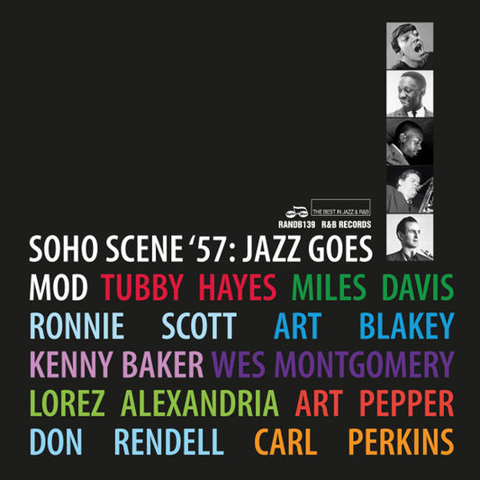 Various - SOHO SCENE ‘57: JAZZ GOES MOD